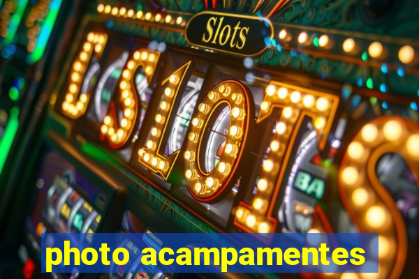 photo acampamentes